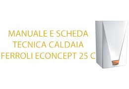 Ferroli Econcept 25 C manuale